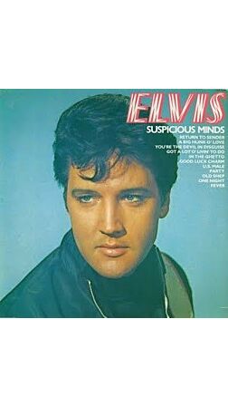 Elvis Presley - Suspicious Minds Vinyl Album