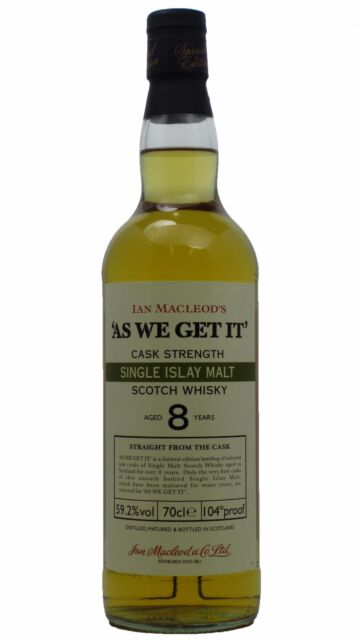 Undisclosed Islay - Ian Macleod's - "As We Get It" 8 year old Whisky